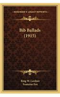 Bib Ballads (1915)