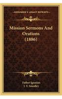 Mission Sermons And Orations (1886)