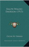 Ralph Waldo Emerson (1915)