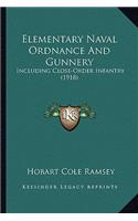 Elementary Naval Ordnance and Gunnery