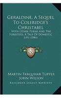 Geraldine, a Sequel to Coleridge's Christabel