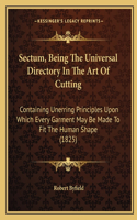 Sectum, Being the Universal Directory in the Art of Cutting