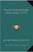 Traite Elementare D'Algebre (1773)