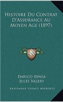 Histoire Du Contrat D'Assurance Au Moyen Age (1897)