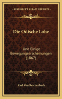 Die Odische Lohe