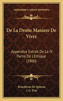 De La Droite Maniere De Vivre