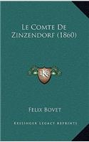 Le Comte de Zinzendorf (1860)