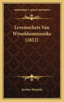 Levensschets Van Wynoldusmunniks (1812)
