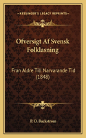 Ofversigt AF Svensk Folklasning