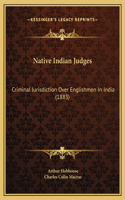 Native Indian Judges