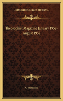 Theosophist Magazine January 1952-August 1952