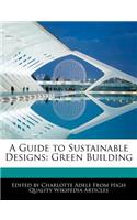 A Guide to Sustainable Designs