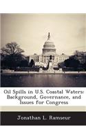 Oil Spills in U.S. Coastal Waters