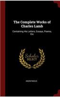 The Complete Works of Charles Lamb