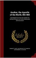 Anskar, the Apostle of the North. 801-865