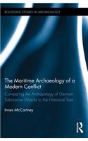 The Maritime Archaeology of a Modern Conflict