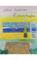 Little Destinies