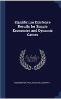 Equilibrium Existence Results for Simple Economies and Dynamic Games