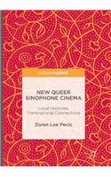 New Queer Sinophone Cinema