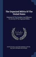 The Organized Militia Of The United States