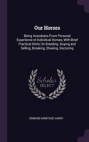 Our Horses