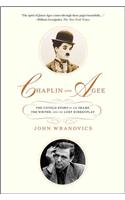 Chaplin and Agee: The Untold Story Of The Tramp, The Writer, And The Lost Screenplay