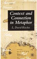 Context and Connection in Metaphor