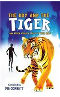 The Boy and the tiger and other stories for 9 to 11 year olds