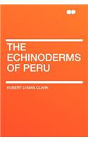 The Echinoderms of Peru