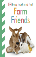 Baby Touch and Feel Farm Friends