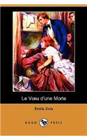 Le Voeu D'Une Morte (Dodo Press)