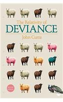 The Relativity of Deviance