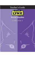 Steck-Vaughn Lynx: Teacher's Guide Social Studies Collection I 2007(Lynx2)