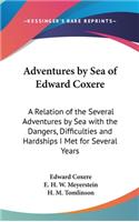 Adventures by Sea of Edward Coxere