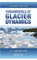 Fundamentals of Glacier Dynamics