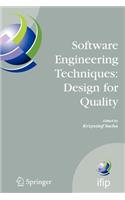 Software Engineering Techniques: Design for Quality: (227 IFIP Advances in Information and Communication Technology)