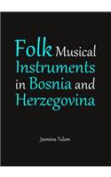 Folk Musical Instruments in Bosnia and Herzegovina