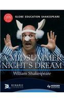 Globe Education Shakespeare: A Midsummer Night's Dream