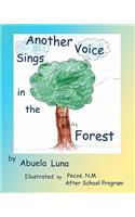 Another Voice Sings in the Forest: (English)