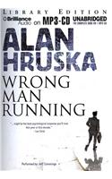 Wrong Man Running: Library Edition