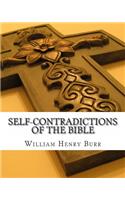 Self-Contradictions of the Bible