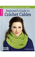 Beginner's Guide to Crochet Cables