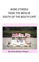 MORE STORIES From the Menu @ South Of The Mouth Cafe: (English)