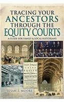 Tracing Your Ancestors Through the Equity Courts