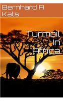 Turmoil in Africa