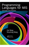 Programming Languages for MIS: Concepts and Practice