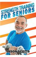 Strength Training For Seniors