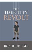 The Identity Revolt: (English)