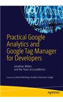 Practical Google Analytics and Google Tag Manager for Developers