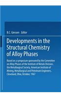 Developments in the Structural Chemistry of Alloy Phases